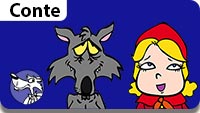 Conte pour les enfants à lire et à écouter. Le Petit Chaperon Rouge.