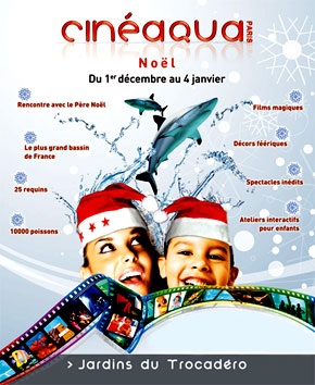 Animations pour les enfants pendant les vacances scolaires de Noël à l'aquarium du Trocadéro. Cinéaqua.