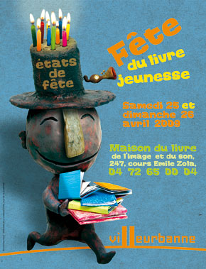 Salon du livre enfant, salon de la Fête du Livre Jeunesse de Villeurbanne, l'affiche du salon.