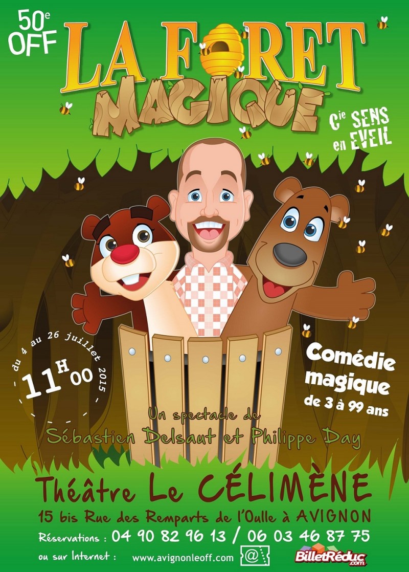 Spectacle enfant festival Avignon La foret magique - Theatre le Celimène Avignon off 2015 affiche