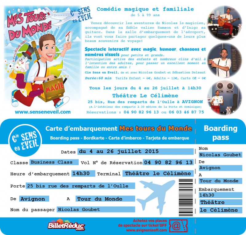 Spectacle pour les enfants Mes tours du monde - Theatre le Celimène Avignon off 