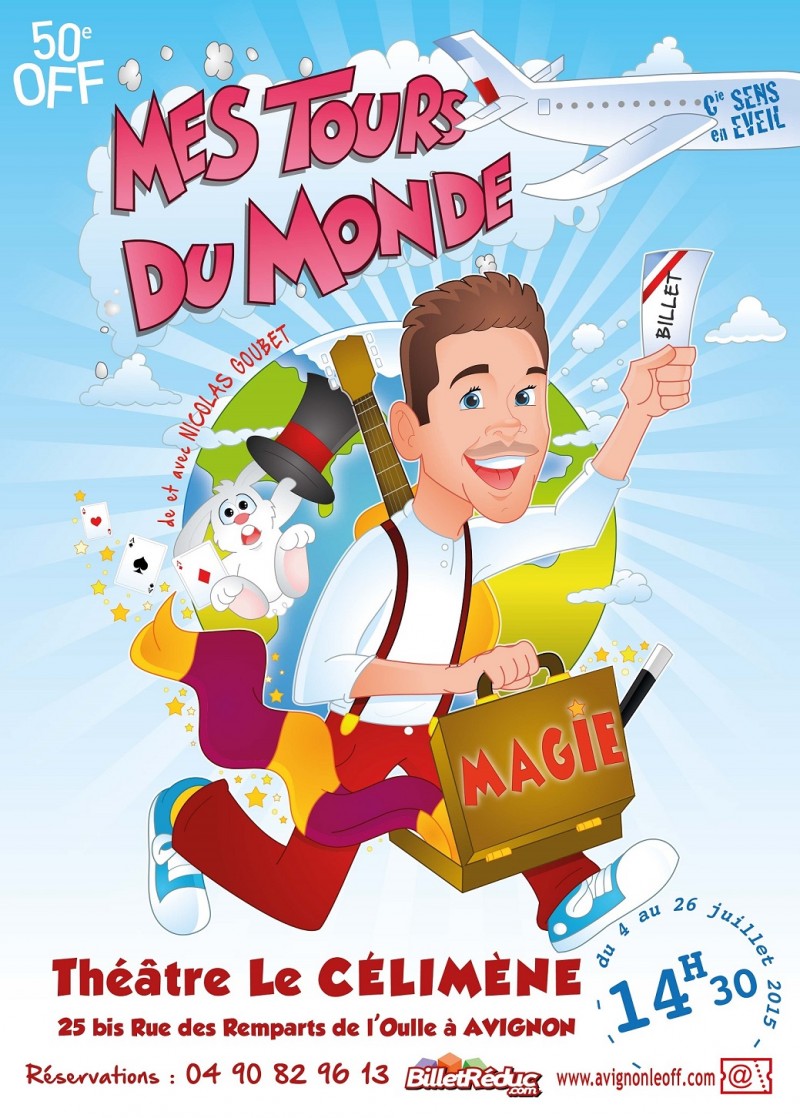 Theatre le Celimène, Festival Avignon off, mes tours du monde affiche