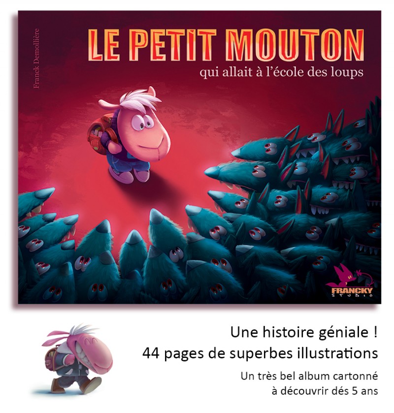 Livre enfant Le petit mouton qui allait à l'école des loups - Album couleur cartonné - 44 pages