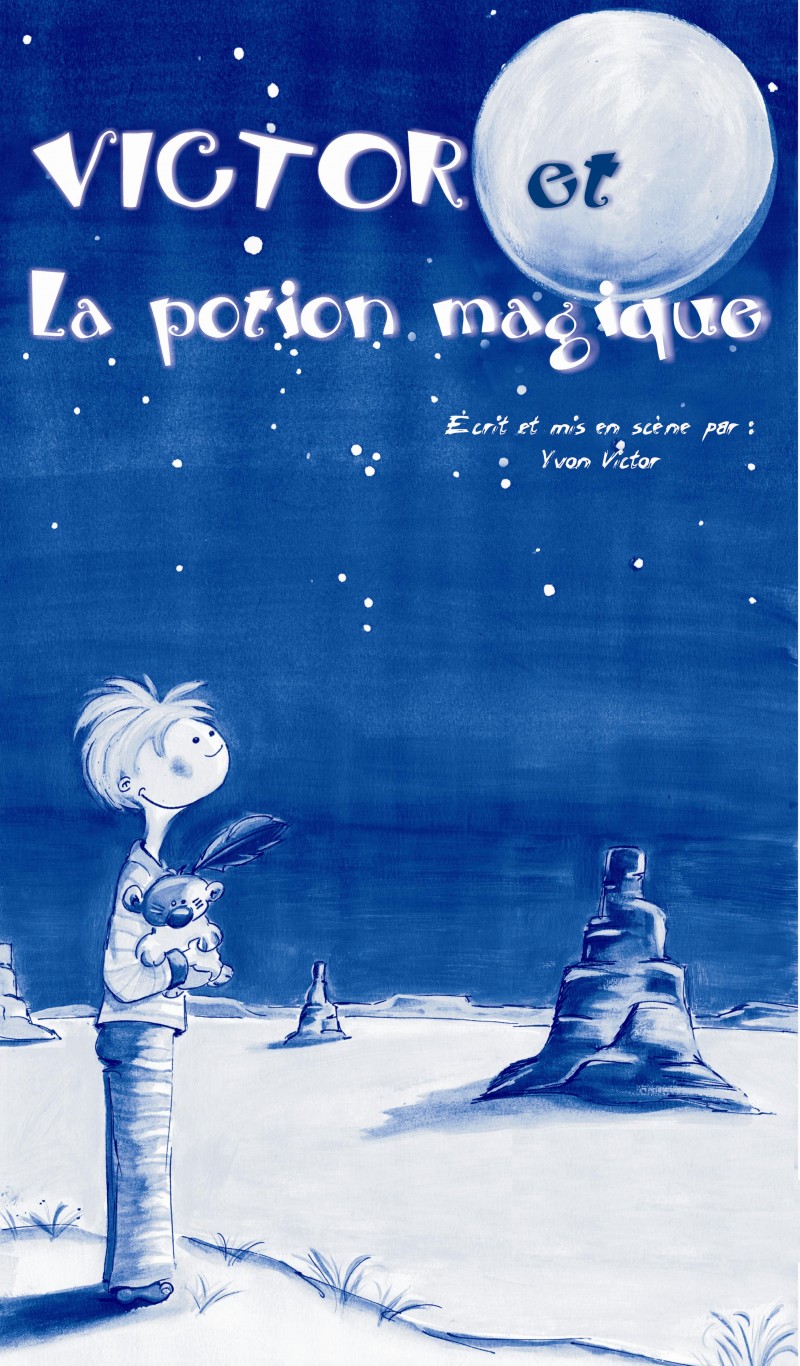 Spectacle enfant au festival d'Avignon 2016, Victor et la potion magique, l'affiche.