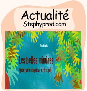 Actualité Spectacle enfant BELLES MIMINES pour les enfants et les bébés.