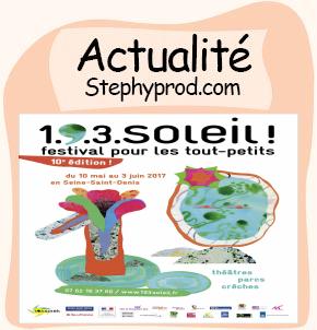 Actualité Festival 1.9.3 Soleil ! le festival des tout-petits pour les enfants et les bébés.