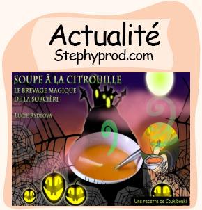 Actualité Halloween La Soupe de la Sorcière  pour les enfants et les bébés.