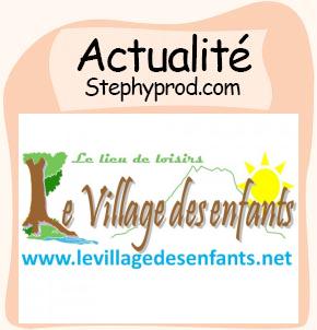 Actualité Le parc d'animation le village des enfants pour les enfants et les bébés.