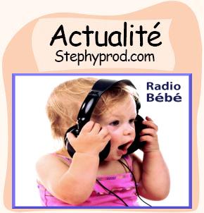 Actualité Radio Bébé, une radio pour les tout-petits pour les enfants et les bébés.