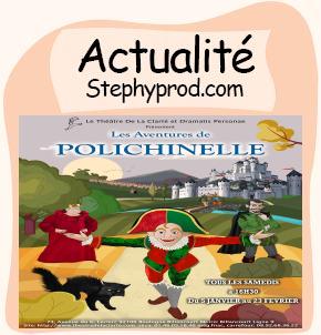 Actualité Spectacle Les Aventures de Polichinelle pour les enfants et les bébés.