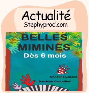 Actualité Belles Mimines pour les enfants et les bébés.