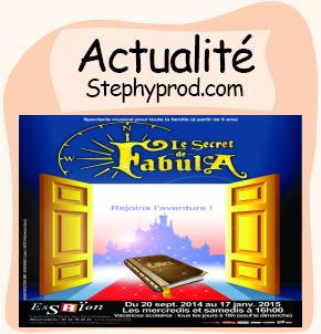 Actualité Spectacle enfant Le Secret de Fabula pour les enfants et les bébés.