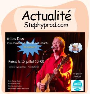 Actualité Spectacle pour enfants gratuit à Reims, Gilles Diss en concert le 15 juillet 2015 pour les enfants et les bébés.