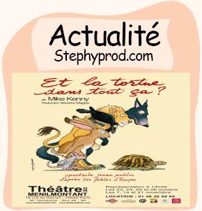 Actualité Spectacle pour enfants Et la tortue dans tout ça pour les enfants et les bébés.