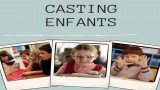 Casting enfants LONG MÉTRAGE CINÉMA