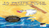 La petite poule qui voulait voir la mer, spectacle enfant festival d'Avignon