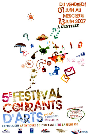 Des spectacles gratuits pour les enfants du vendredi 1er juin au mercredi 13 juin 2007 à Gentilly 94 Val de Marne pour la 5ème édition du festival courants d'arts