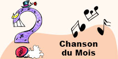 La chanson enfant du mois.