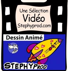 Vidéos Stéphy. Sélection Stephyprod pour les enfants et la famille.