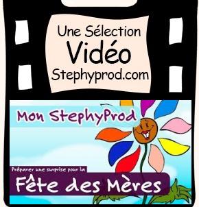 Vidéo Emission Mon Stéphyprod pour la fête des Mères pour les enfants et les bébés.