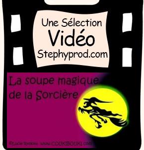 Vidéo Livre Conte La soupe magique de la Sorcière pour les enfants et les bébés.