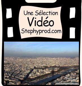 Vidéos Paris. Sélection Stephyprod pour les enfants et la famille.