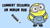 Dessiner le minion Bob