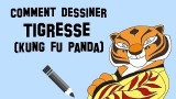 Dessiner Tigresse du dessin animé Kung Fu Panda