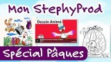 Emission Mon Stéphyprod Spécial Pâques