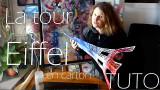 La tour Eiffel en carton -  Tutoriel destiné aux enfants