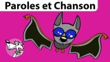 Chanson Chauve-Souris