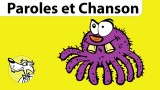 Chanson L'Araignée